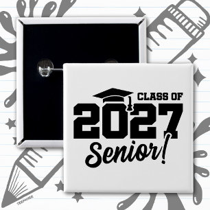 School Graduation Year Pride Senior Class of 2027 Button