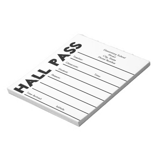 School Hall Pass Notepad Zazzle 3070