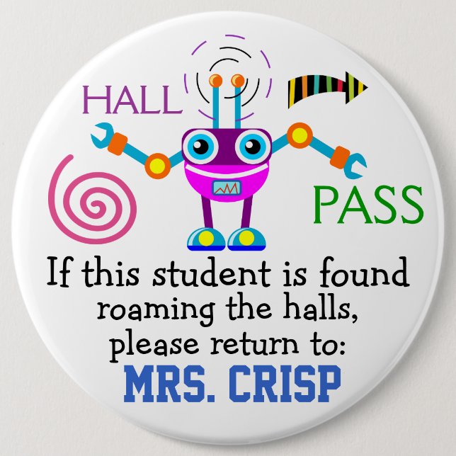 School Hall Pass / Robot - SRF Button (Front)
