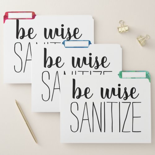 School Health Center BE WISE SANITIZE File Folder