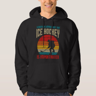 School Important Ice Hockey Importanter Funny Boys Hoodie