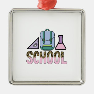 School Is Awesome Metal Ornament