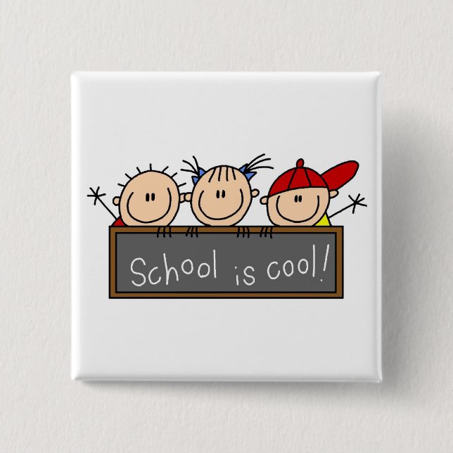 School is Cool Button (Front)