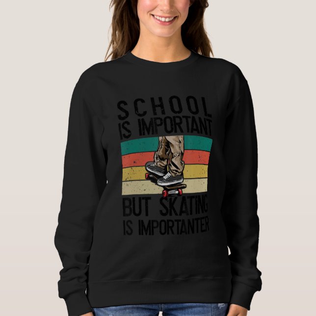 School is important_4 sweatshirt (Front)