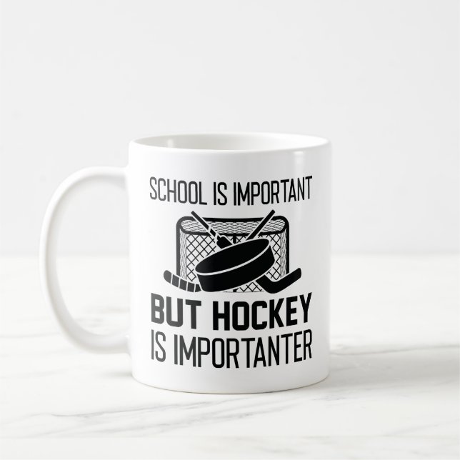 School Is Important But Hockey Is Importanter Coffee Mug (Left)