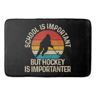 School Is Important But Hockey Is Importanter Funn Bath Mat