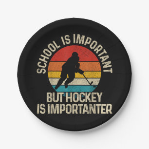 School Is Important But Hockey Is Importanter Funn Paper Plates