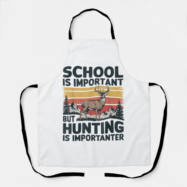 School Is Important But Hunting Is Importanter Men Apron (Front)
