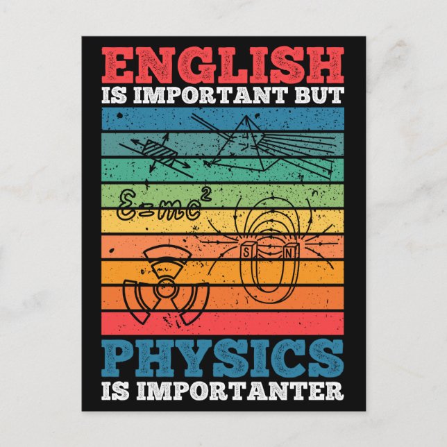 School Is Important But Physics Is Importanter wh. Postcard (Front)