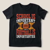 School is Important, Funny American Football 