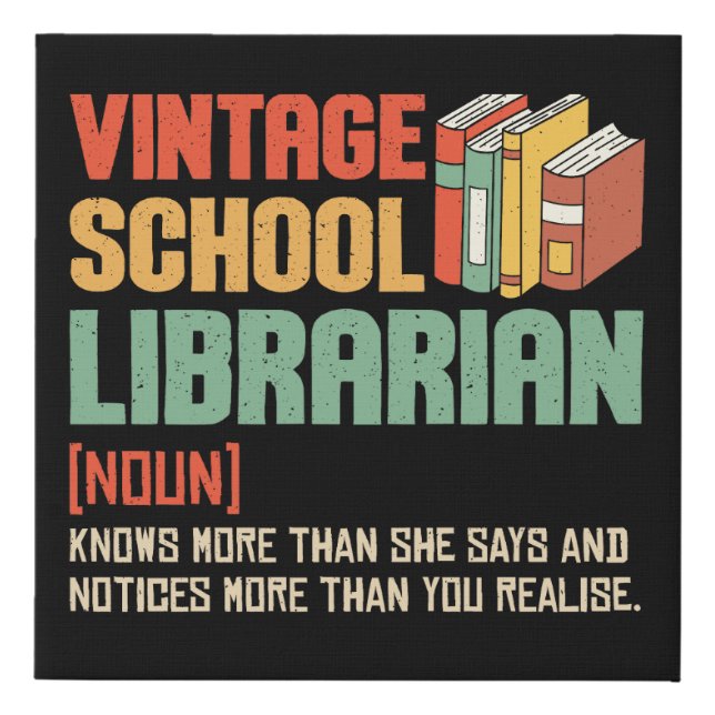 School Librarian Pronunciation Funny Faux Canvas Print (Front)