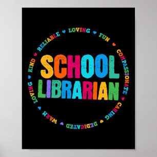 School Librarian Tee Rainbow Colorful Library Elem Poster