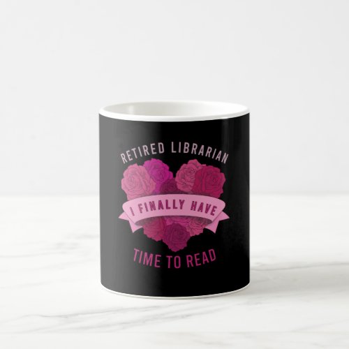 School Library Funny Gift For Retired Librarian Coffee Mug