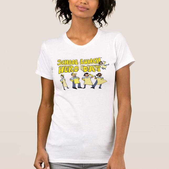 School Lunch Hero Day T-shirt (Front)