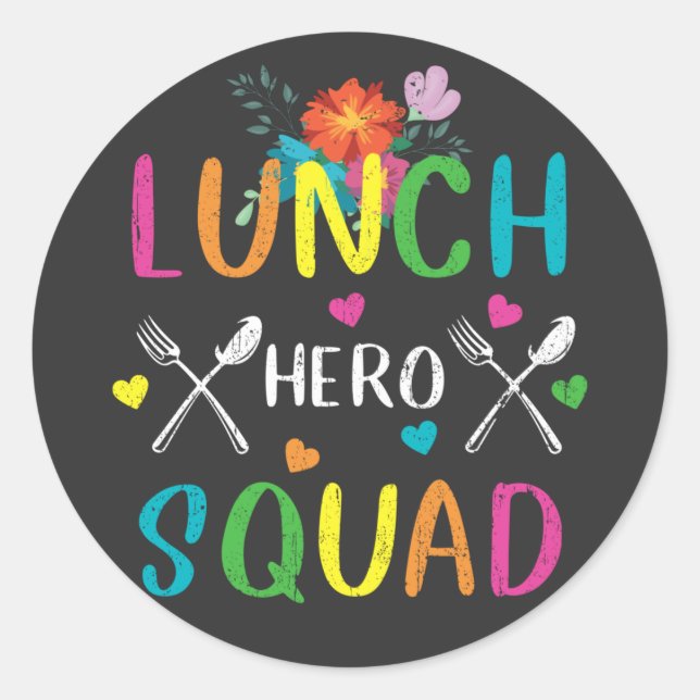 School Lunch Hero Squad Cafeteria Workers Classic Round Sticker (Front)