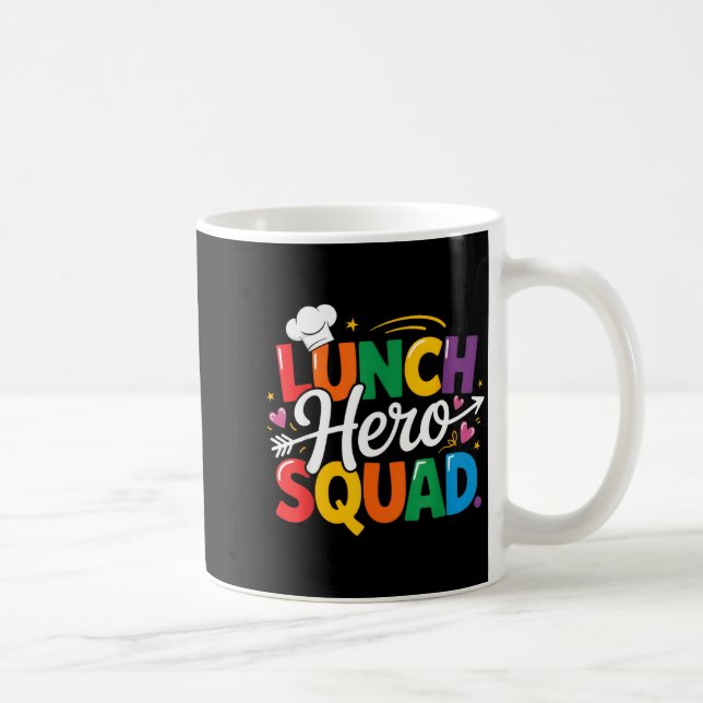 School Lunch Hero Squad Cafeteria Workers Crew Lad Coffee Mug (Right)