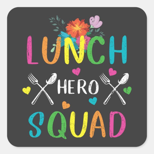 School Lunch Hero Squad Cafeteria Workers Square Sticker (Front)