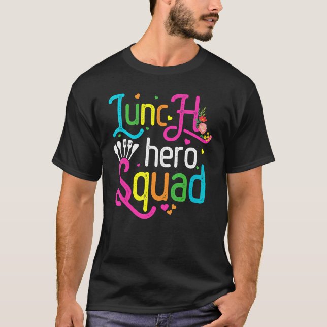School Lunch Hero Squad  Lunch Lady T-Shirt (Front)