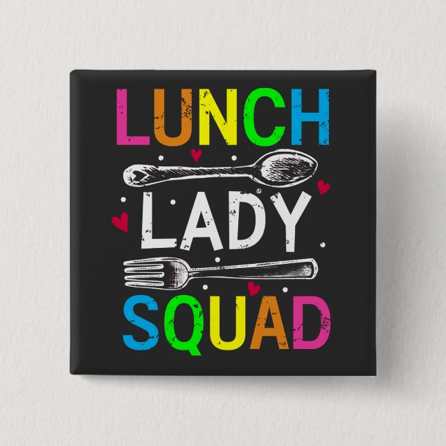 School Lunch Lady Squad Cafeteria Workers Square Button (Front)