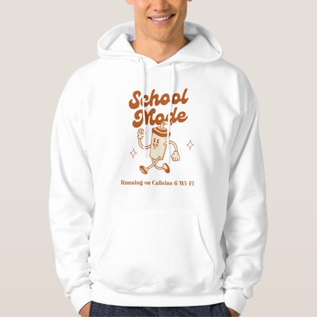 School Mode: Running on Caffeine & Wi-Fi – Hoodie (Front)