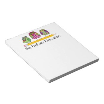 School Note Pad by sharonrhea at Zazzle