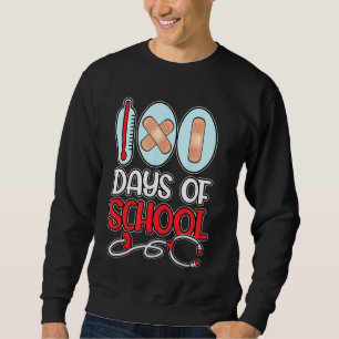 School Nurse 100 Days Of School Love Stethoscope N Sweatshirt