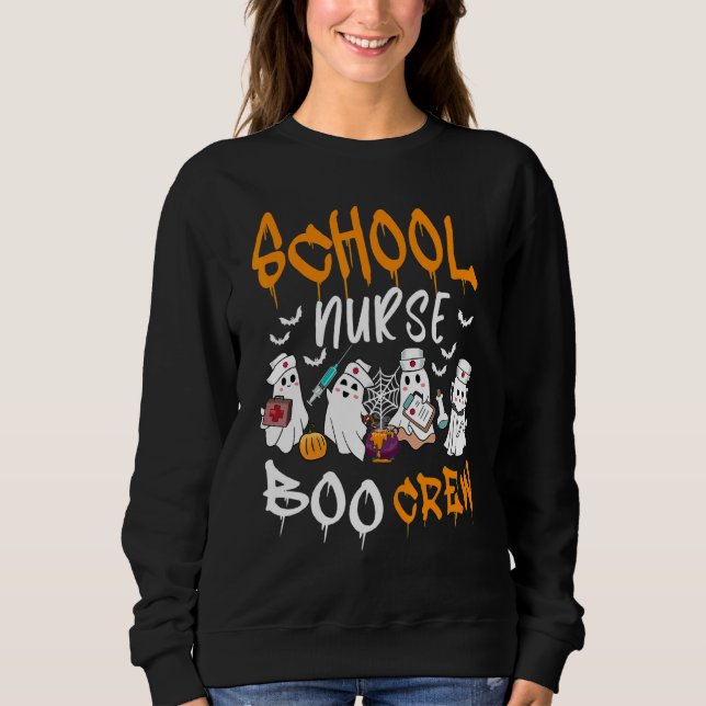 School Nurse Boo Crew Halloween School Nurse Costu Sweatshirt (Front)