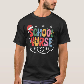 School Nurse Christmas Santa Cap Nursing Humor Xma T-Shirt