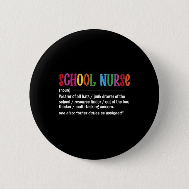 School Nurse Definition Byck To School Fun  Button (Front)