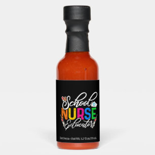 School Nurse Educator Nursing Teacher National Hot Sauces