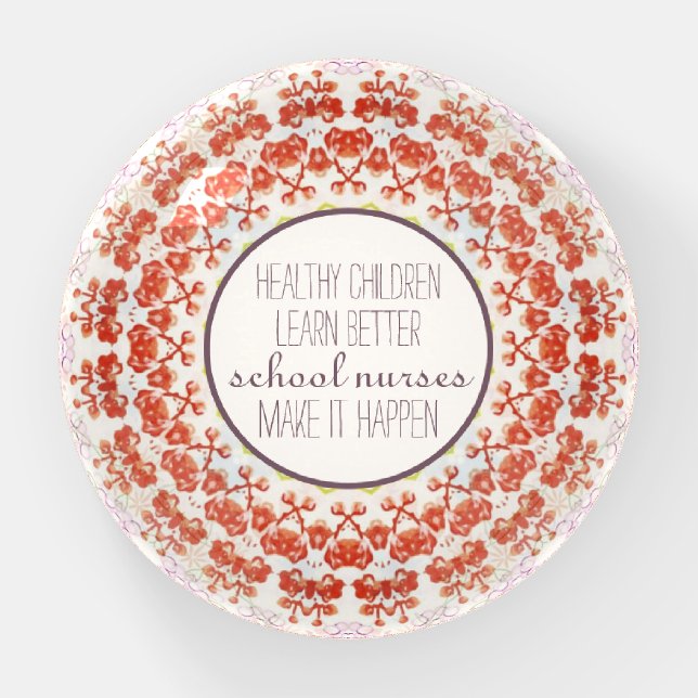 School Nurse Health Quote Paperweight (Front)