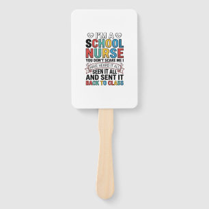 School Nurse Heard It All Funny Teacher Shirt Desi Hand Fan