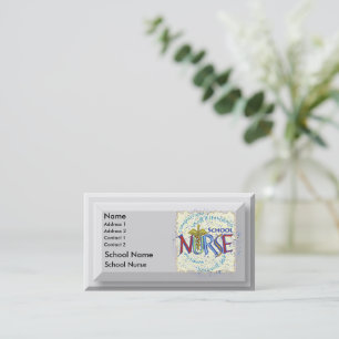 School Nurse Motto Business Card