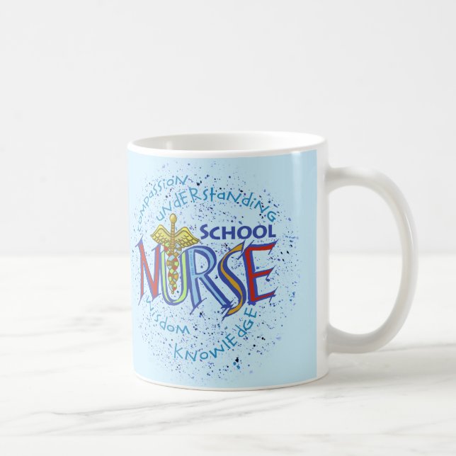 School Nurse Motto Coffee Mug (Right)
