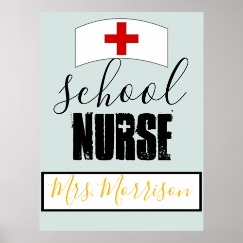 School Nurse Office Decor Personalized Poster