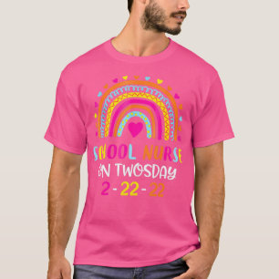 School Nurse On Twosday 22222 February 22nd 2022 N T-Shirt