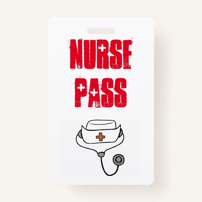 School nurse pass badge (Front)