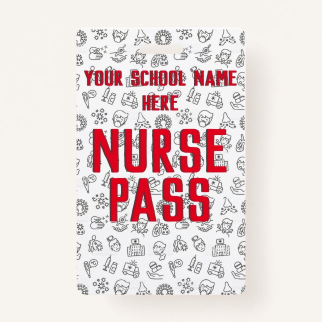 School Nurse Pass, Customizable Badge (Front)