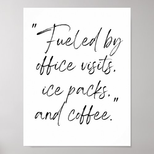 School Nurse Posteroffice visits ice packs coffee Poster