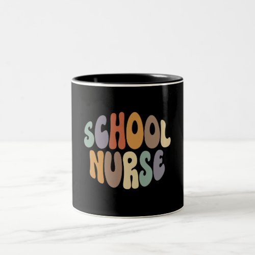 School Nurse Proud Career Profession Two_Tone Coffee Mug