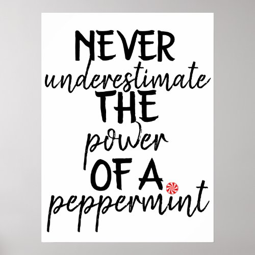 School Nurse Quote  power of a peppermint Poster