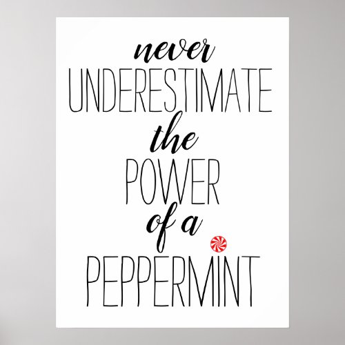 School Nurse Quote  power of a peppermint Poster