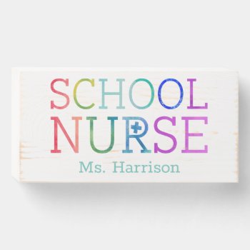 School Nurse Rainbow Typography Personalized Wooden Box Sign by samanndesigns at Zazzle