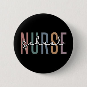 School Nurse School Nurse RN appreciation gifts Button