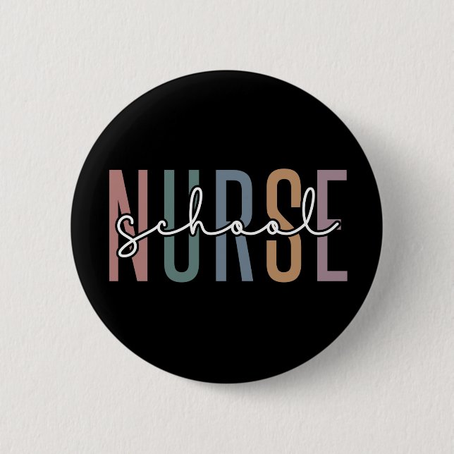 School Nurse | School Nurse RN appreciation gifts Button (Front)