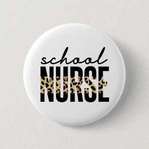 School Nurse School Nurse RN appreciation gifts Button