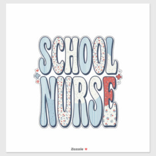 School Nurse Vintage Floral Typography Shirt Desig Sticker