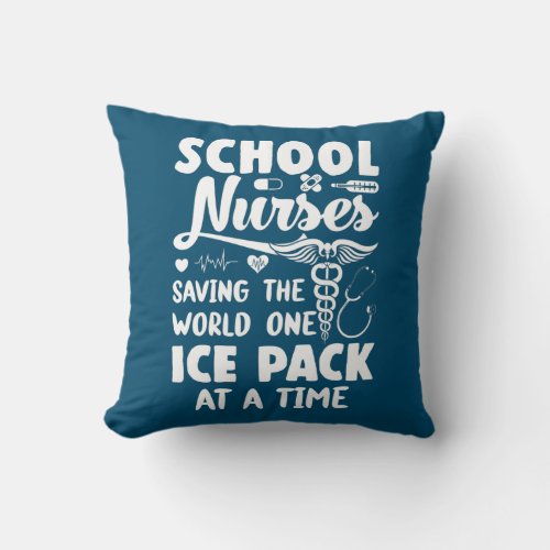 School Nurses Saving The World One Ice Pack At A Throw Pillow