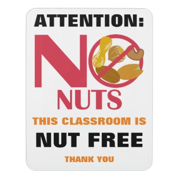 School Nut Free School Classroom Customized Door Sign by LilAllergyAdvocates at Zazzle