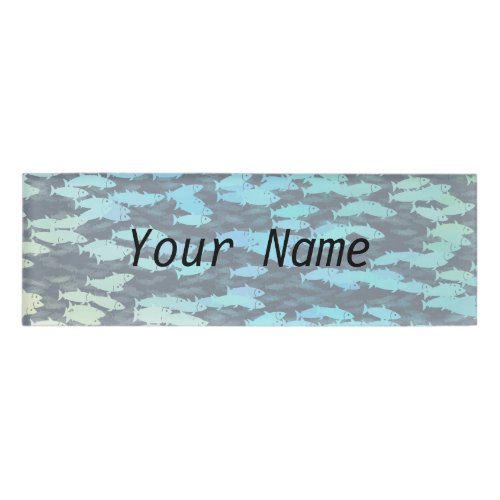 SCHOOL OF FISH NAME TAG